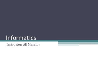 Informatics