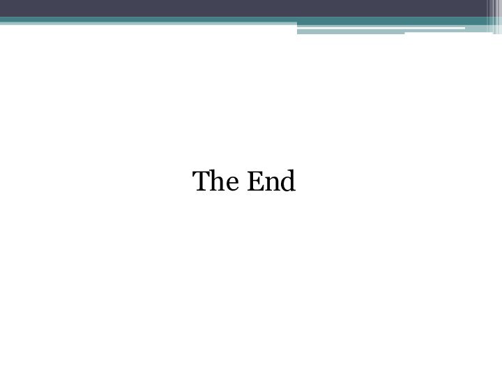 The End