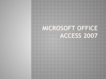 Microsoft office access 2007