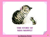 The story of miss moppet