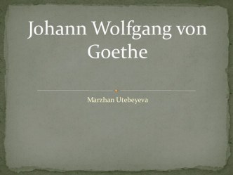 Johann wolfgang von goethe