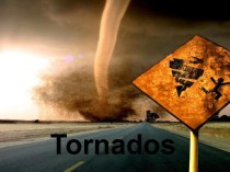 Tornados