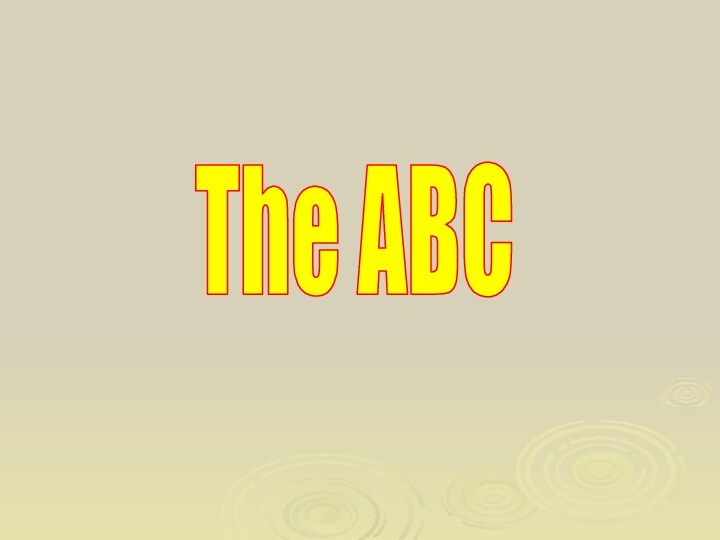 The ABC