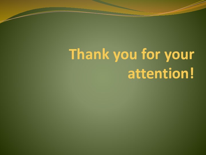 Thank you for your attention!