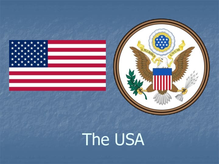 The USA