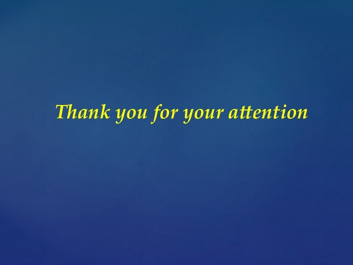 Thank you for your attention