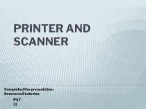 Printer and scanner