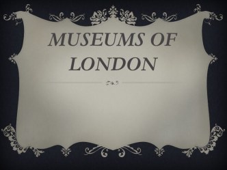 Museums of London