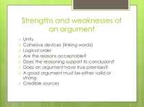 Strengths and weaknesses of an argument