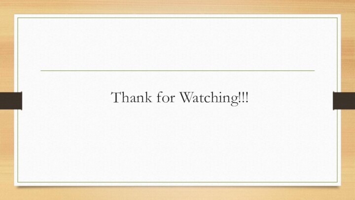 Thank for Watching!!!