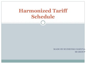 Harmonized tariff schedule