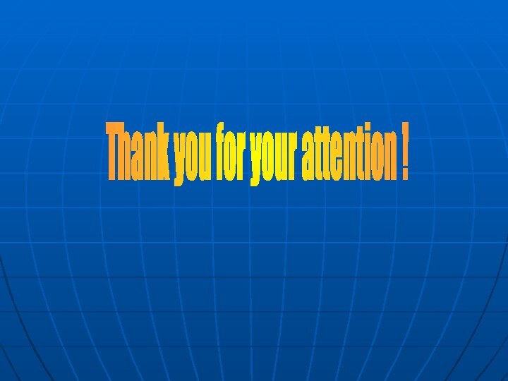 Thank you for your attention !