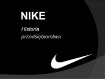 NIKE - Historia przedsiębiorstwa (Rogachikov A.)