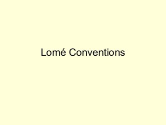 Lomé conventions 