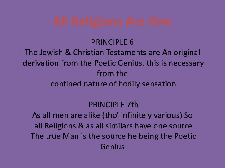 All Religions Are One  PRINCIPLE 6 The Jewish & Christian Testaments