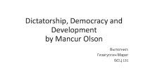 Dictatorship, democracy and developmentby mancur olson