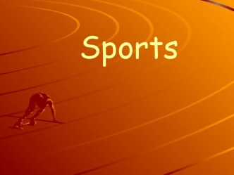 Sports