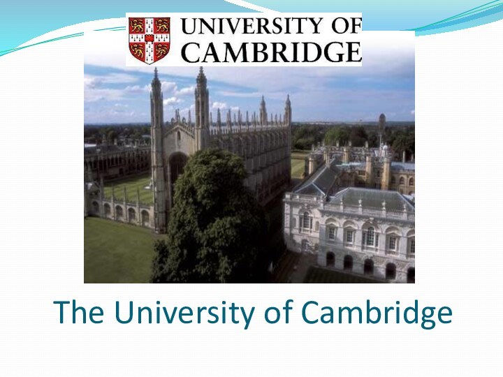 The University of Cambridge