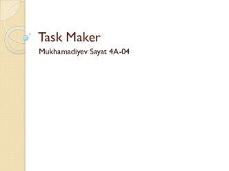 Task maker