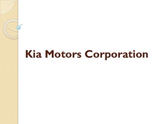 Kia motors corporation