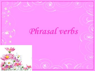 Phrasal verbs in English
