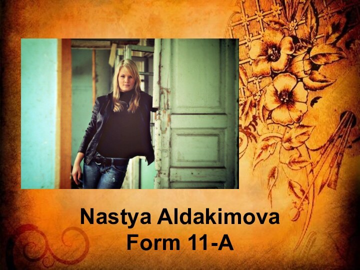 Nastya Aldakimova Form 11-A