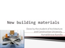 New building materials