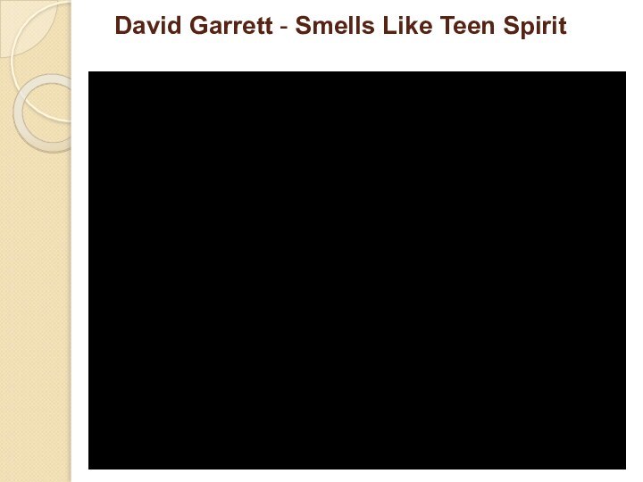 David Garrett - Smells Like Teen Spirit