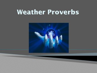 Weather proverbs