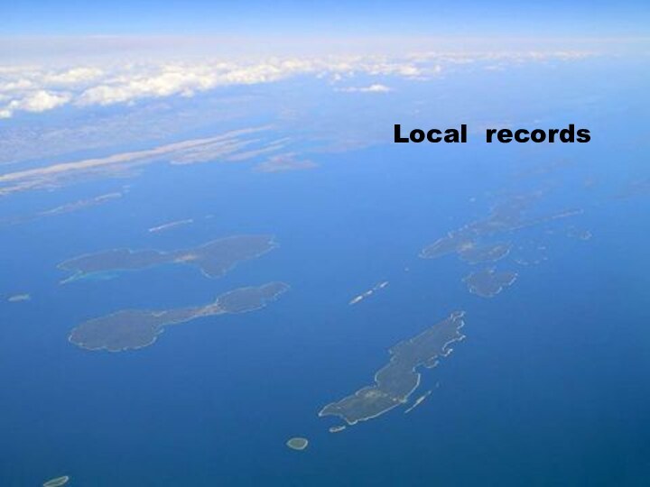 Local records