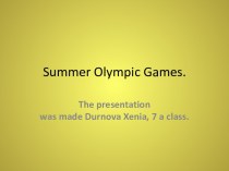 Summer olympic games. 
