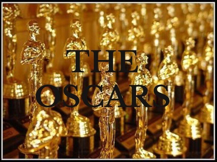 The Oscars