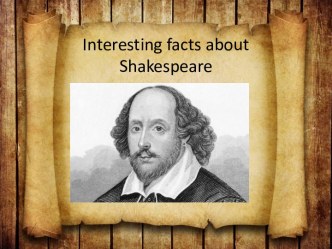 Interesting facts about shakespeare