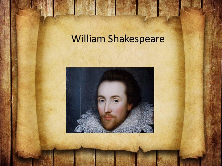 William Shakespeare