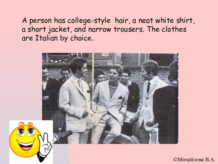 A person has college-style hair, a neat white shirt, a short jacket,