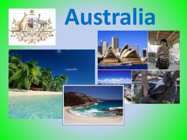 Australia