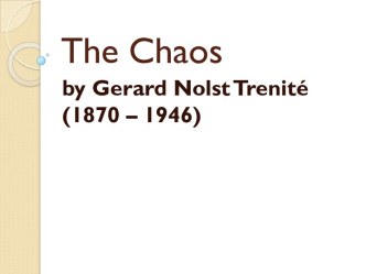 The chaos