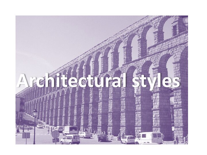 Architectural styles