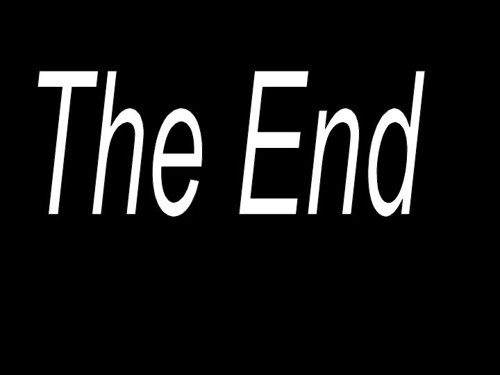 The End