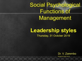 Social psychological functions of management