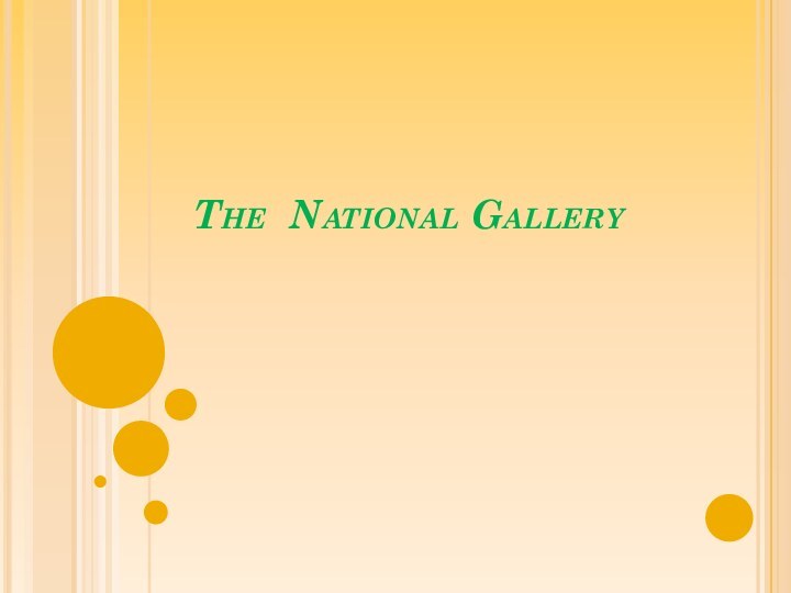 The National Gallery