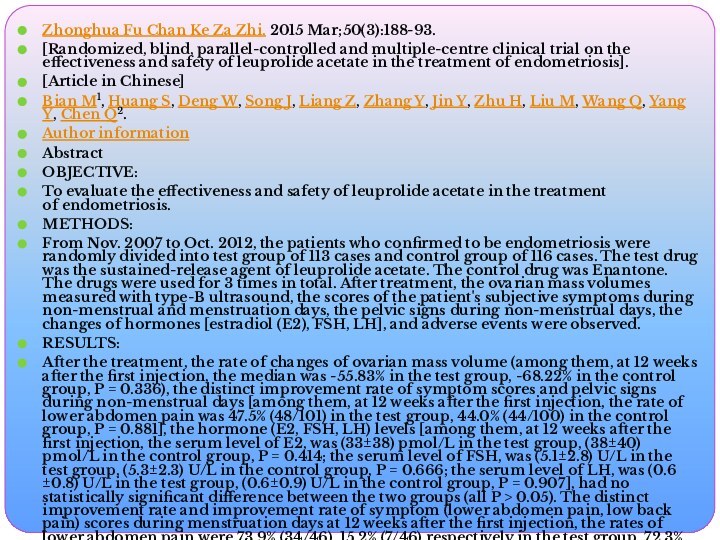 Zhonghua Fu Chan Ke Za Zhi. 2015 Mar;50(3):188-93.[Randomized, blind, parallel-controlled and multiple-centre clinical trial on