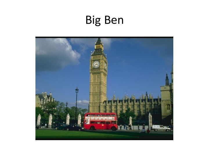 Big Ben