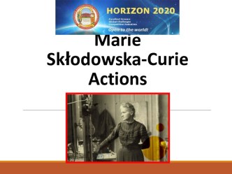 Marie skłodowska-curie actions