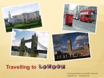 Travelling to London (Путешествие в Лондон)