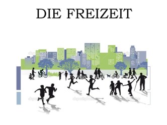 Die freizeit