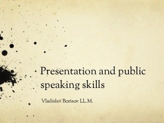 Presentation and public speaking skills