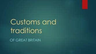 Customs and traditions