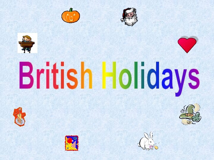 British Holidays