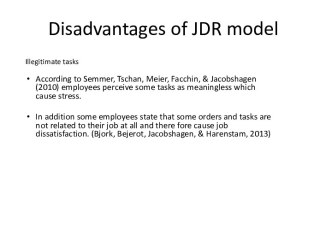 Disadvantages of jdr model